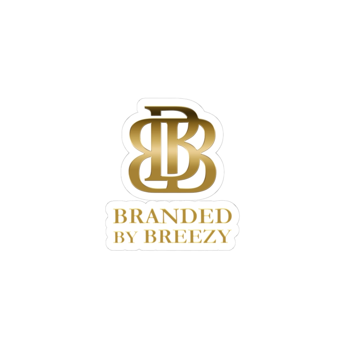 BRANDED BY BREEZY™ Stickers