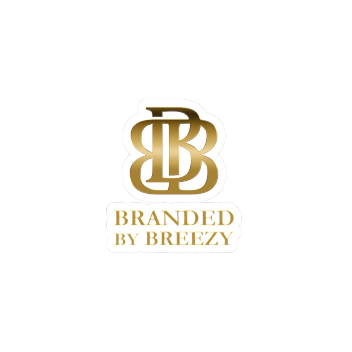 BRANDED BY BREEZY™ Stickers